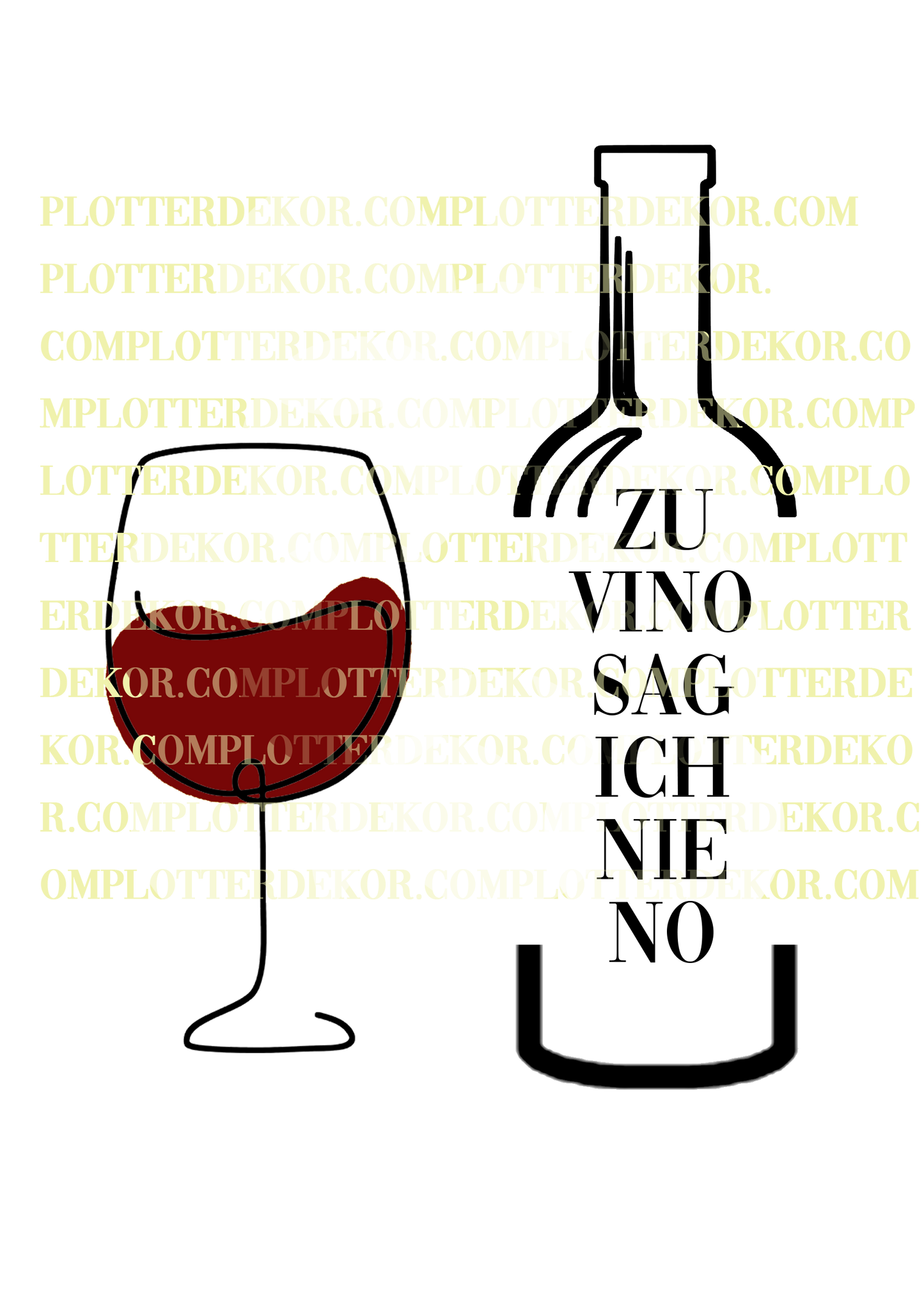 ZU VINO SAG ICH NIE NO Datei